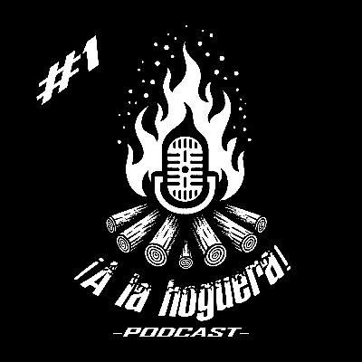 ¡A la Hoguera! #1 ft. Álex Morón || Lo de Kenia, agricultores, perros peligrosos y el chip de Musk