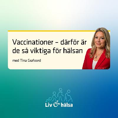 Vaccinationer – därför är de så viktiga för hälsan