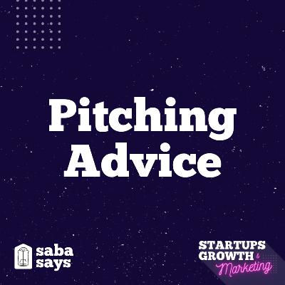 Pitching Advice: Investor Meeting Tips