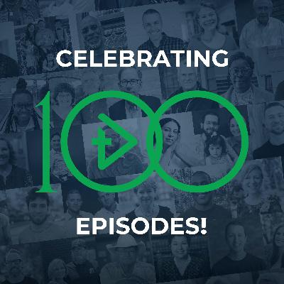 SPECIAL - Celebrating 100 Episodes!