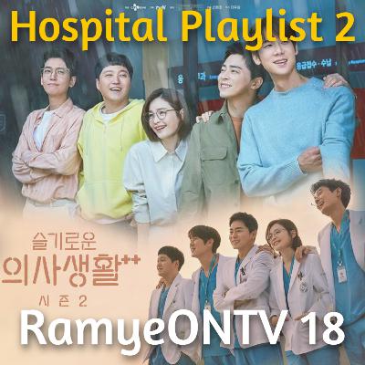 RamyeONTV 18 - Hospital Playlist 2