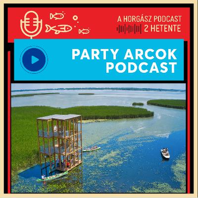 96. Vízparti belezés és a méregdrága sportjegy | Parti-Arcok Podcast
