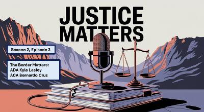 The Border Matters: Kyle Lasley and Bernardo Cruz