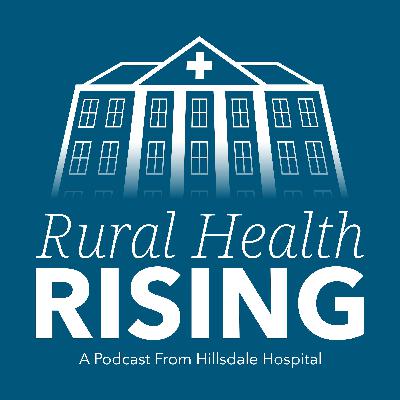 Episode 159: Update on the State of Healthcare in Michigan