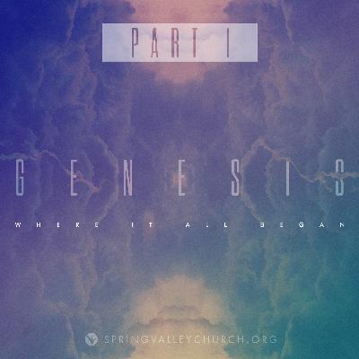 Genesis: Part 1