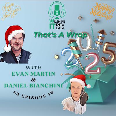 S3 EP19 That's A Wrap!