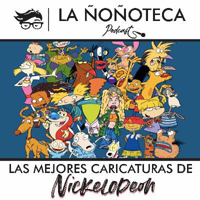 Episodio 27 - Caricaturas de la infancia, lo mejor de Nickelodeon