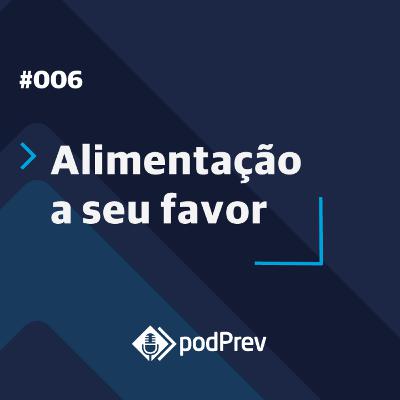 Alimentação a seu favor