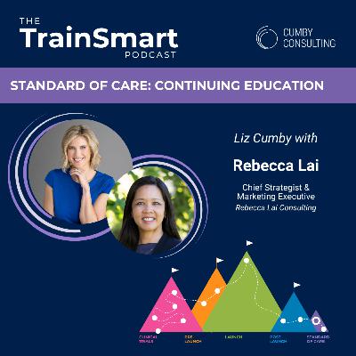 170 | Standard of Care: The Commercialization North Star with Becky Lai