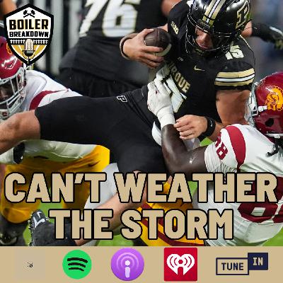 S7 Ep185: Purdue Can't Weather The Storm vs USC