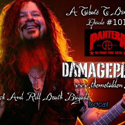 Rock And Roll Death Brigade Podcast, Episode #101 - Rocket's Dimebag Conspiracy Theory