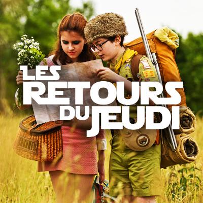 Les Retours du Jeudi - Moonrise Kingdom