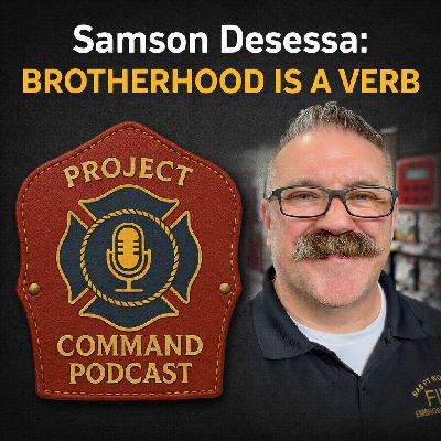 Samson Desessa: Brotherhood Is a Verb