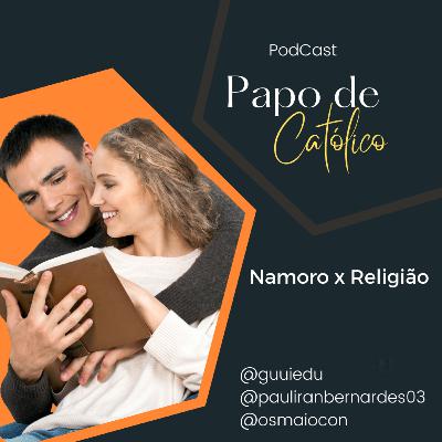 Namoro x Religião