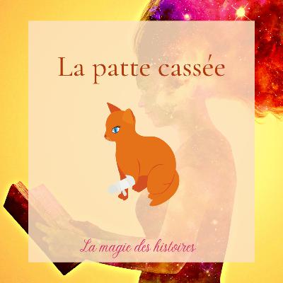 La patte cassée (hypnose enfant sur la confiance en soi)