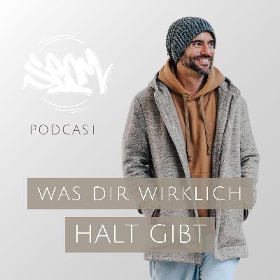 #168 Was dir wirklich Halt gibt