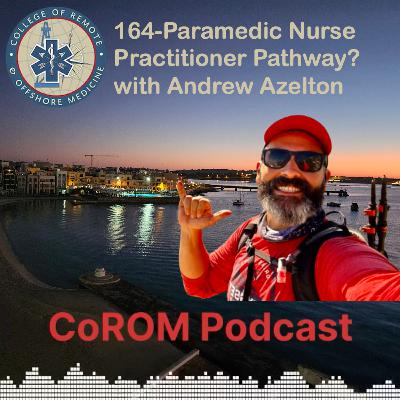 164-Paramedic Nurse Practitioner Pathway? with Andrew Azelton