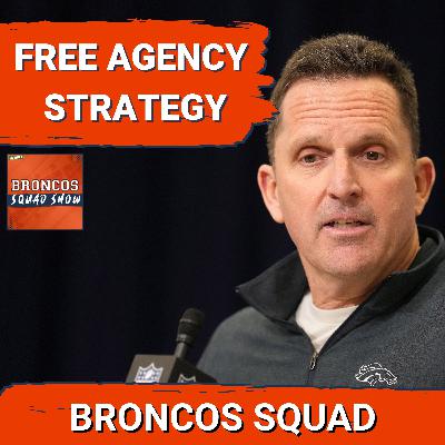BRONCOS SQUAD SHOW: Analyzing Denver's Strategy Ahead of Free Agency