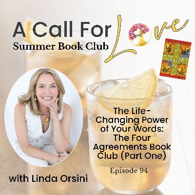 The Power of Your Words: The Four Agreements Book Club (Part One) l S2E094
