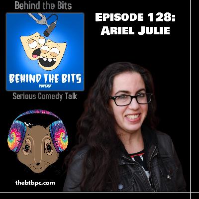 Episode 128: Ariel Julie Episode 128: Ariel Julie