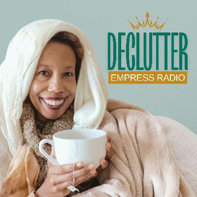 Winter Wellness + Emotional Roots of Decluttering in Black Culture
