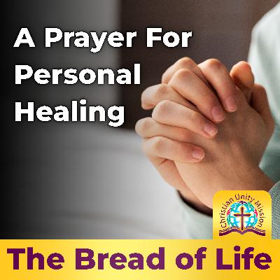 A Prayer For Personal Healing