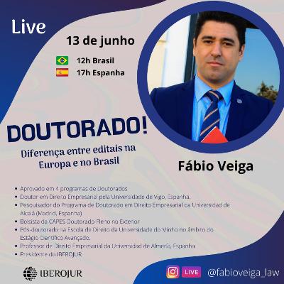 Doutorado em Direito - Tema 2: Diferenças entre editais de Doutorado na Europa e no Brasil