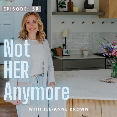 Ep 39: I'm Not HER Anymore Ep 39: I'm Not HER Anymore