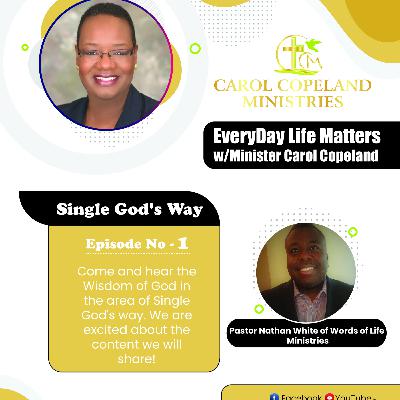 "Single God's Way"-Interview with Pastor Nate White "Single God's Way"-Interview with Pastor Nate White