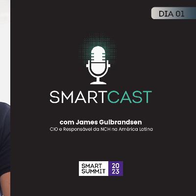 #03 SmartCast com NCH Capital (Smart Summit 2023)