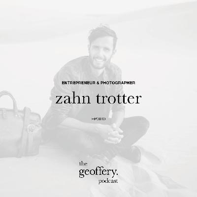EP0010 — zahn trotter