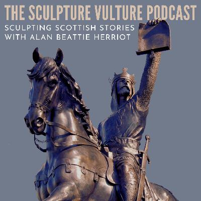 Sculpting Scottish Stories with Alan Beattie Herriot