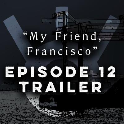 EPISODE 12 TRAILER (Leftovers at the End of the World)