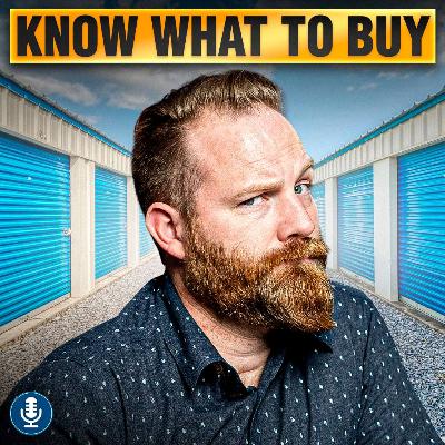 309. Self Storage Demand 101: Know What (and What Not) to Buy