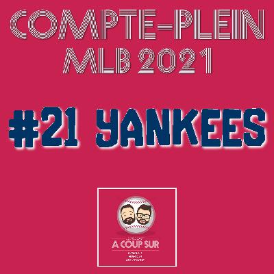 Saison 2021 - New York Yankees - Compte Plein