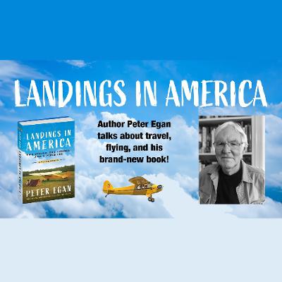 Podcast 632: Leaning and Landing with Peter Egan Podcast 632: Leaning and Landing with Peter Egan