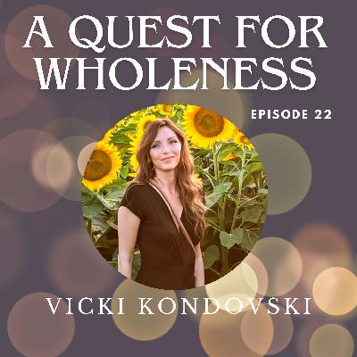 Episode 22: Inside the Endometriosis Support Community with Advocate Vicki Kondovski Episode 22: Inside the Endometriosis Support Community with Advocate Vicki Kondovski