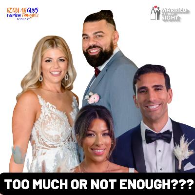 S5: Married At First Sight Season 18 Episode 3: Too Much Or...