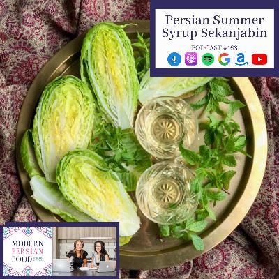 Exploring the Persian Summer Syrup Sekanjabin