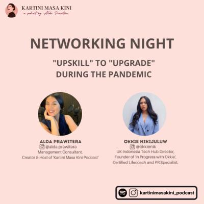 [Networking Night SPECIAL] Upskill to Upgrade your Career and Life!