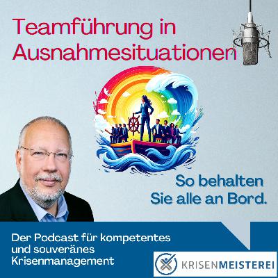 Teamführung in Ausnahmesituationen