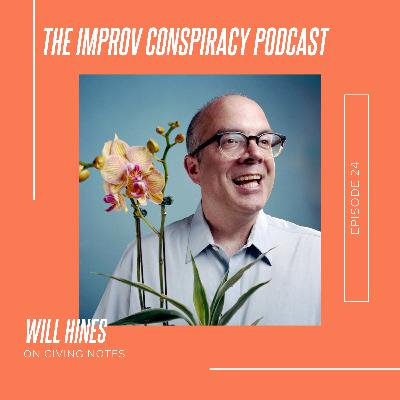 Will Hines on Giving Notes