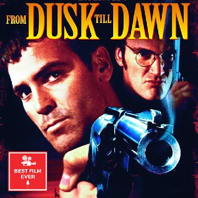 Episode 314 - From Dusk till Dawn