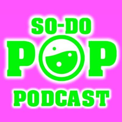 play value that can not be underestimated !! - SO-DO POP Podcast Episode 86 play value that can not be underestimated !! - SO-DO POP Podcast Episode 86