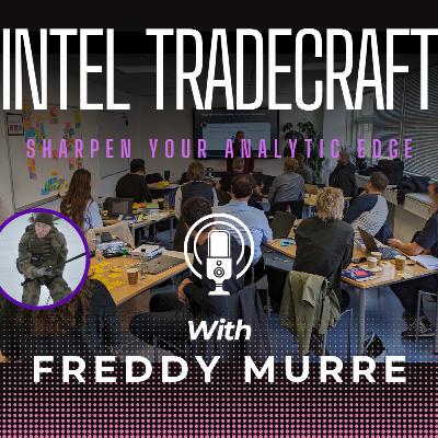 From GCHQ to Building effective OSINT and Cyber Threat Intelligence (CTI) Functions - Interview with Aaron Roberts (S2E3)