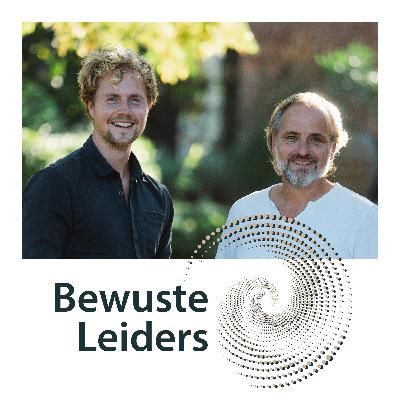 Bewuste Leiders Podcast #33 Roald & Lútzen - Waar doe jij het voor?