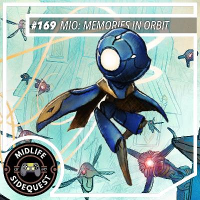 169: MIO: Memories in Orbit 169: MIO: Memories in Orbit