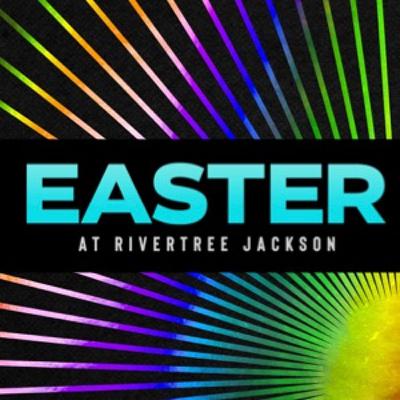 Jackson: Easter 2022 - 04.17.22 Jackson: Easter 2022 - 04.17.22
