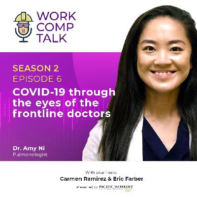 Season 2 Episode 6 - Dr. Amy Ni - COVID-19 through the eyes of the frontline doctors