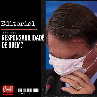 Responsabilidade de quem ?